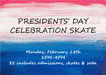 Presidents' Day Skate Flyer